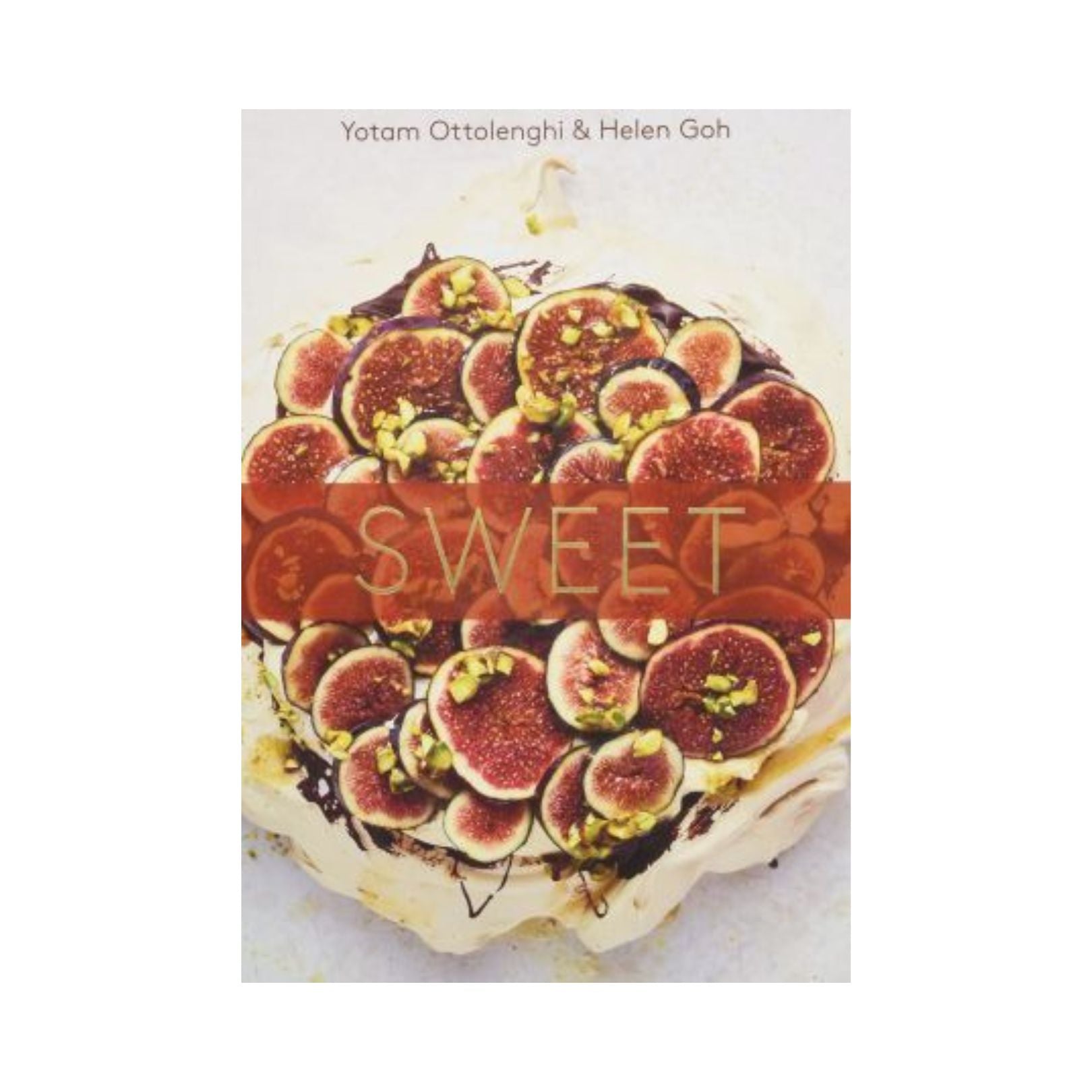 Yotam Ottolenghi & Helen Goh - Sweet