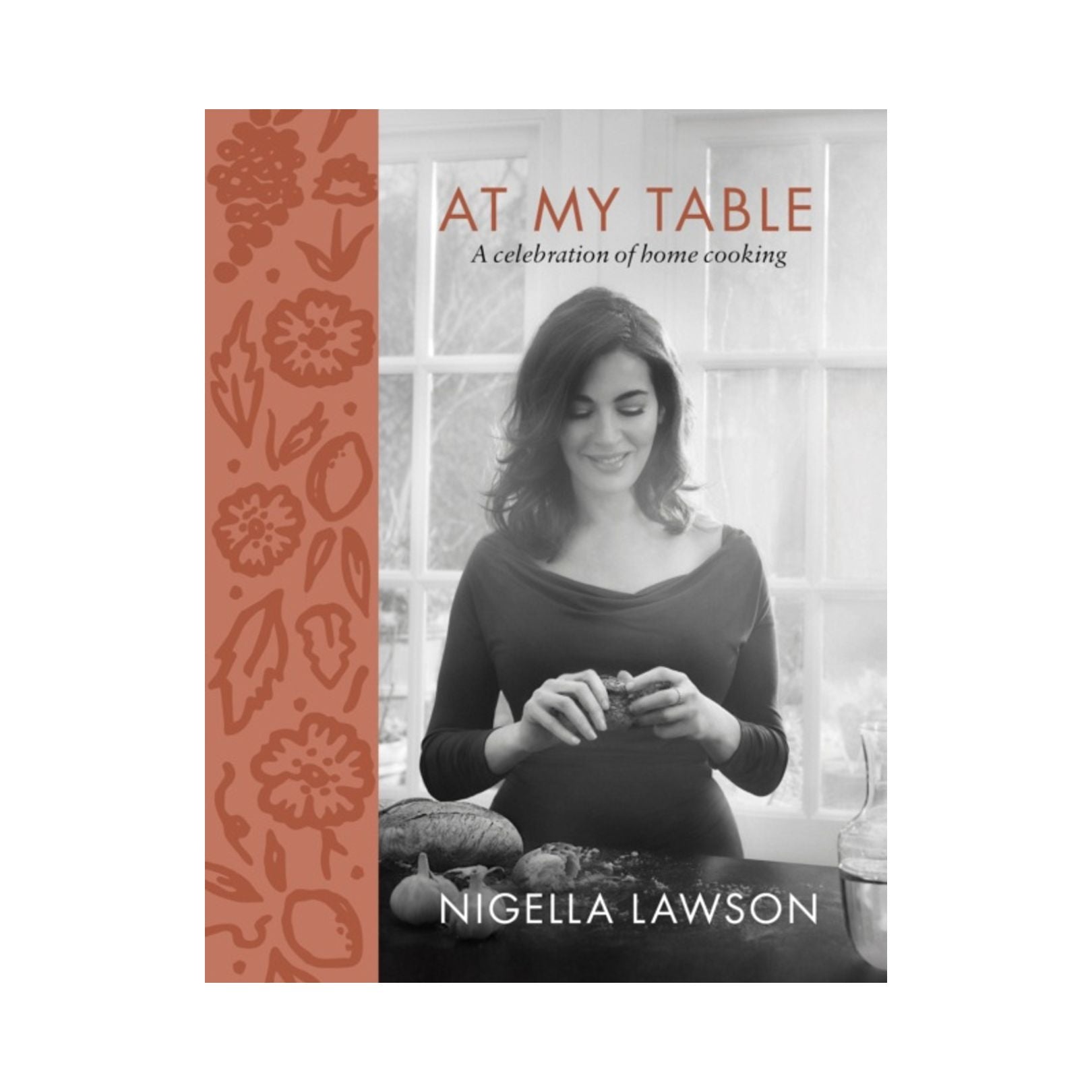 Nigella Lawson - At My Table